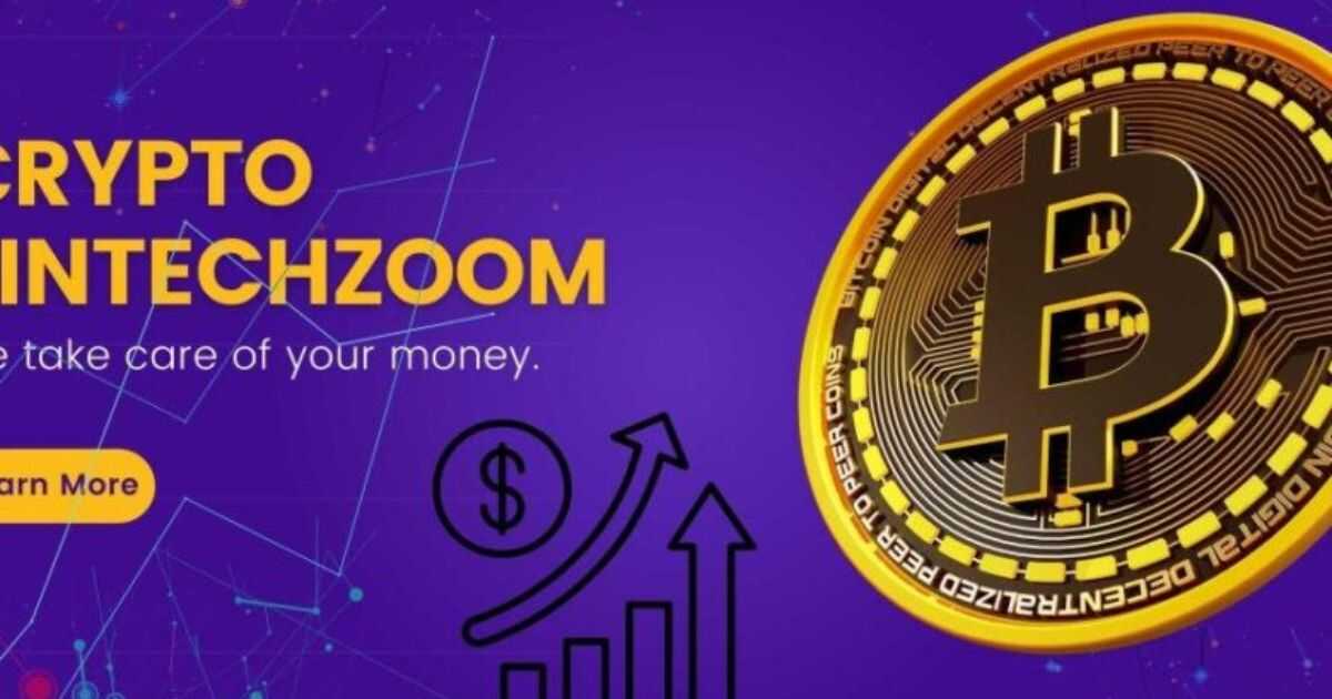 Unveiling The Crypto Fintechzoom: Navigating The Future Of Digital Finance